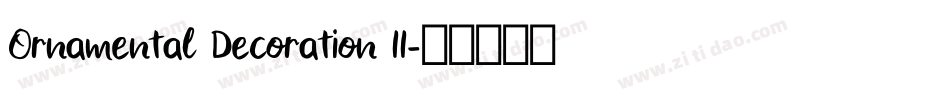 Ornamental Decoration II字体转换